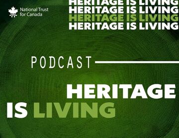 Heritage is Living Podcast - listen now!